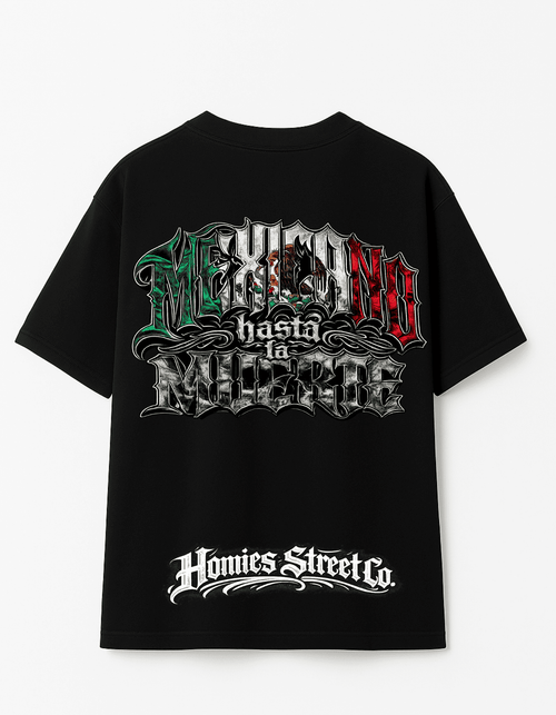 Playera Oversize Mexicano Hasta La Muerte by HS